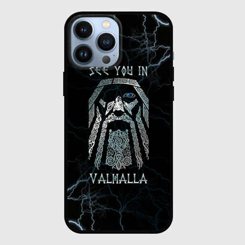 Чехол для iPhone 13 Pro Max с принтом See you in Valhalla, вид спереди #2