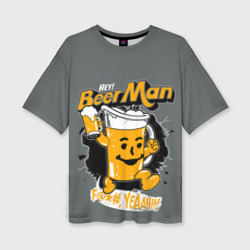 Женская футболка oversize 3D Beer MAN