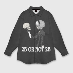 Мужская рубашка oversize 3D 2B or not 2B