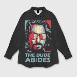 Мужская рубашка oversize 3D The Dude Abides Лебовски