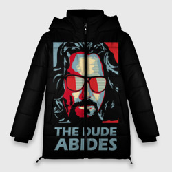 Женская зимняя куртка Oversize The Dude Abides Лебовски