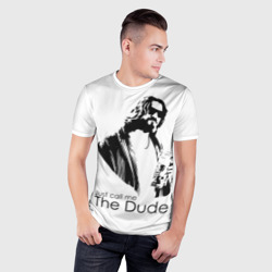 Мужская футболка 3D Slim Just call me the Dude - фото 2