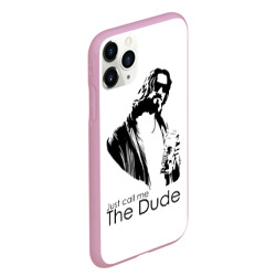 Чехол для iPhone 11 Pro Max матовый Just call me the Dude - фото 2