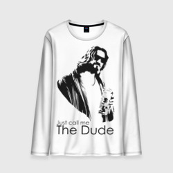 Мужской лонгслив 3D Just call me the Dude