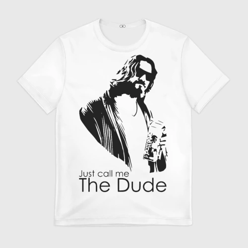 Мужская футболка 3D с принтом Just call me the Dude, вид спереди #2