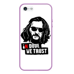 Чехол для iPhone 5/5S матовый In Dude we trust