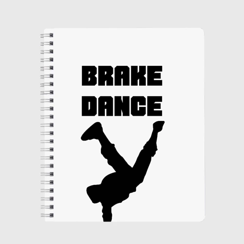 Тетрадь Brake Dance