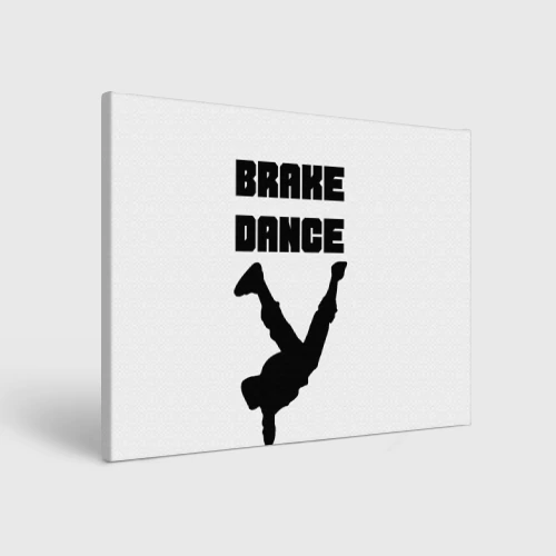 Холст прямоугольный Brake Dance