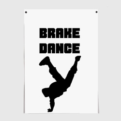 Постер Brake Dance