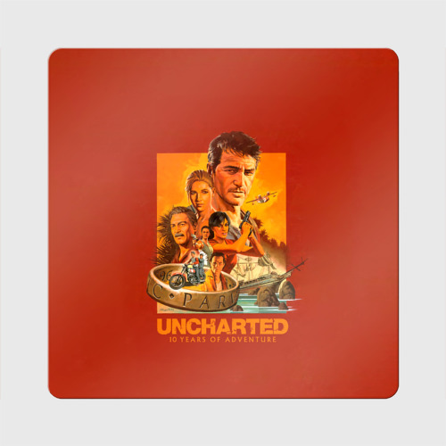 Магнит виниловый Квадрат 10 years Uncharted