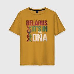 Женская футболка хлопок Oversize ДНК - Беларусь