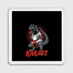 Магнит 55*55 KARATE T-REX