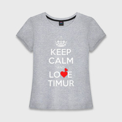 Женская футболка хлопок Slim Keep calm and love Timur