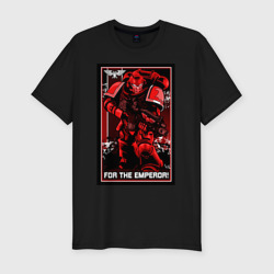 Мужская футболка хлопок Slim Постер "За Императора!" красны