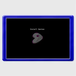 Магнит 45*70 Install Gentoo
