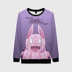 Женский свитшот 3D Аниме Да, я паук, и что?