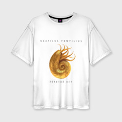 Женская футболка oversize 3D Nautilus Pompilius золотой век