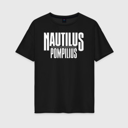 Женская футболка хлопок Oversize Nautilus Pompilius логотип