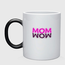 Кружка хамелеон Mom - Wow