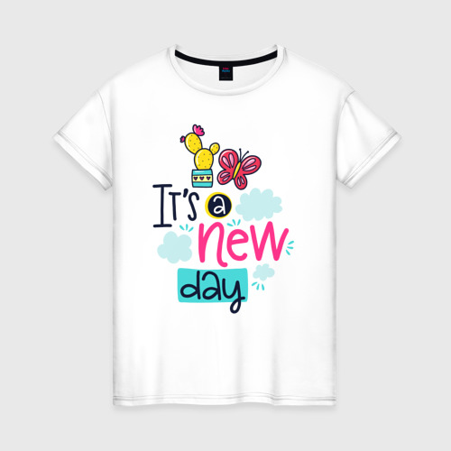 Женская футболка из хлопка с принтом Это новый день, вид спереди №1