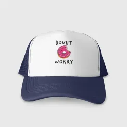 Кепка тракер с сеткой Не беспокойся Donut worry
