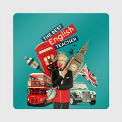 Магнит виниловый Квадрат Лучший учитель английского языка