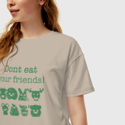 Женская футболка хлопок Oversize Не ешь друзей - фото 2