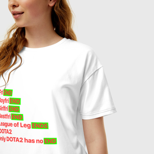Женская футболка хлопок Oversize с принтом Only Dota 2 has no end, фото на моделе #1