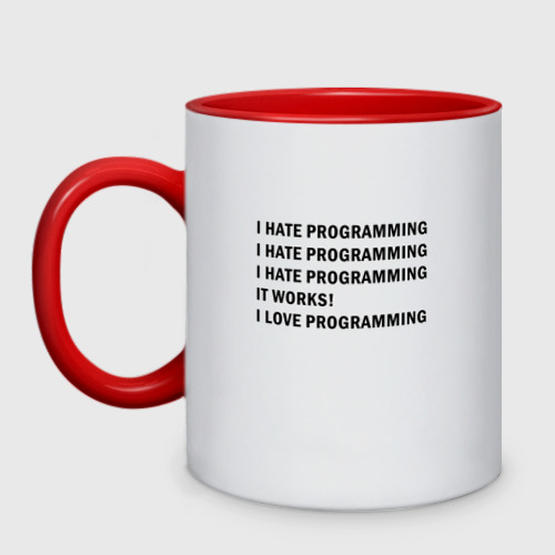 Programmer love. Программист надпись. I hate programming it works i love programming. I hate / love programming. I love programming.