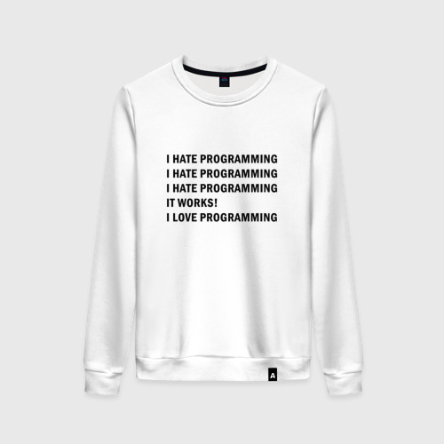 Programmed to love. I hate programming it works i love programming.