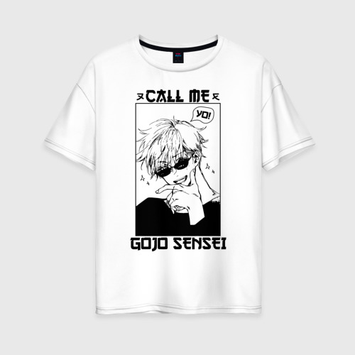 Женская футболка хлопок Oversize Call me Gojo sensei, цвет белый