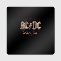 Магнит виниловый Квадрат AC/DC Rock or Bust