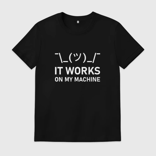 Мужская футболка хлопок с принтом It works on my machine, вид спереди #2