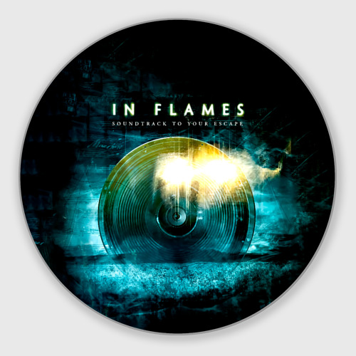 Круглый коврик для мышки Soundtrack to Your Escape - In Flames