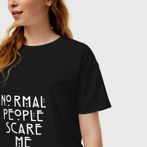 Женская футболка хлопок Oversize Normal people scare me аиу, цвет черный - фото 3