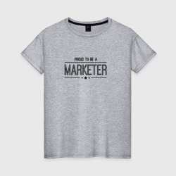 Женская футболка хлопок Горд быть маркетологом