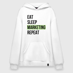 Худи SuperOversize хлопок Eat Sleep Marketing Repeat