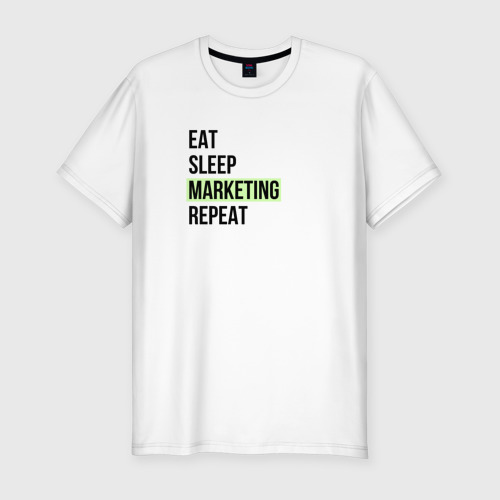 Мужская футболка хлопок Slim Eat Sleep Marketing Repeat, цвет белый