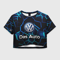 Женская футболка Crop-top 3D Volkswagen слоган Das Auto