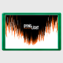 Магнит 45*70 Dying light good night and good luck