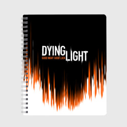 Тетрадь Dying light good night and good luck