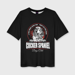 Женская футболка oversize 3D Кокер-Спаниель Cocker Spaniel