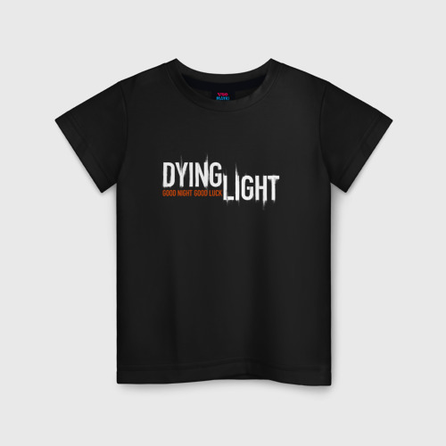 Детская футболка хлопок Good night and good luck Dying light, цвет черный