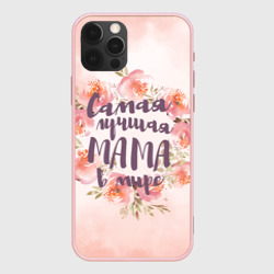 Чехол для iPhone 12 Pro Самая лучшая мама в мире