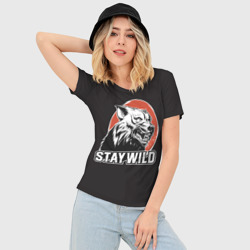 Женская футболка 3D Slim Stay wild Волк - фото 2