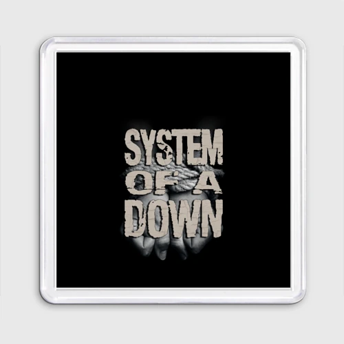 Магнит 55*55 System of a Down