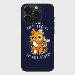 Чехол силиконовый для Apple iPhone 15 Pro матовый I am not antisocial, I am antistupid