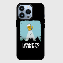Чехол для iPhone 13 Pro I want to beerlieve Я верю в пиво