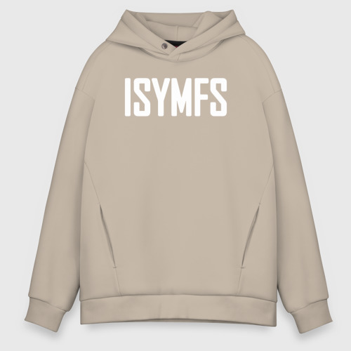 Isymfs hoodie hot sale