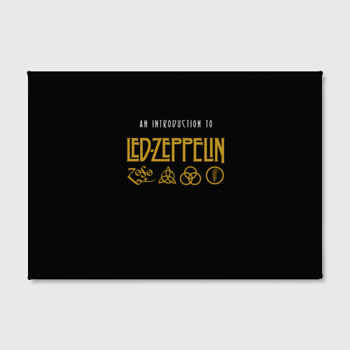 Холст прямоугольный An Introduction to Led Zeppelin, цвет 3D печать - фото 2